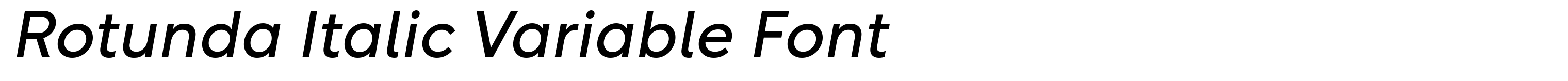 Rotunda Italic Variable Font